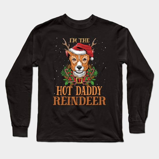 Im The Hot Daddy Reindeer Christmas Funny Pajamas Funny Christmas Gift Long Sleeve T-Shirt by intelus